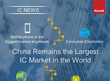 IC Topics: China Remains the Largest IC Market in the World